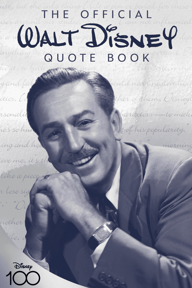 The Official Walt Disney Quote Book by Walt Disney, Staff of the Walt Disney Archives book cover